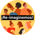 Colectivo ¡Re-Imaginemos!