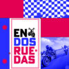 En Dos Ruedas